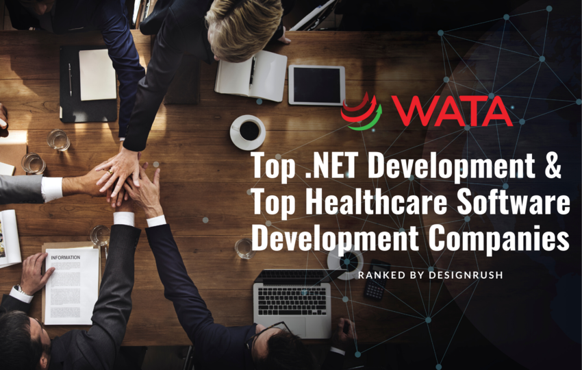 WATA was ranked as Top .NET and Healthcare Software Development Companies